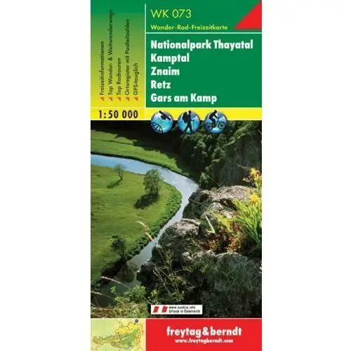 Nationalpark Thayatal, Kamptal, Znaim, Retz, Gars am Kamp. Mapa turystyczna 1:50 000