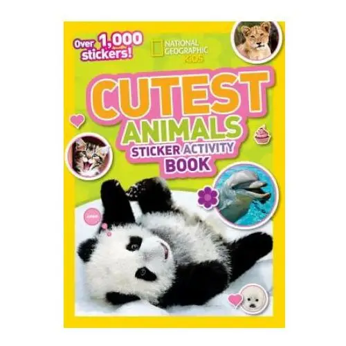 Natl geographic soc National geographic kids cutest animals sticker activity book