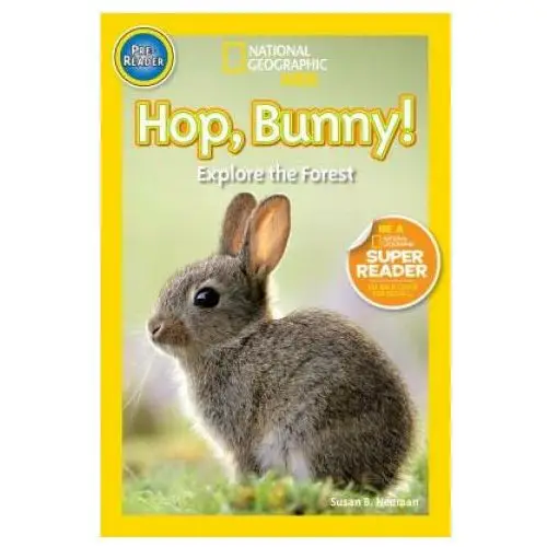 Natl geographic soc National geographic readers: hop, bunny