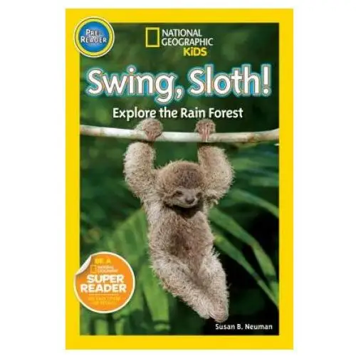 National Geographic Readers: Swing Sloth