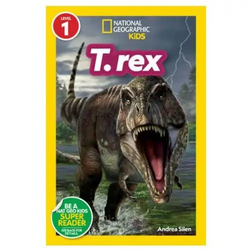 National Geographic Readers: T. Rex (Level 1)