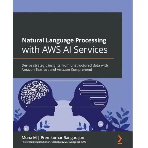 Natural Language Processing with AWS AI Services