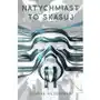 Natychmiast to skasuj - ebook EPUB Sklep on-line