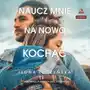 Naucz mnie na nowo kochać Sklep on-line