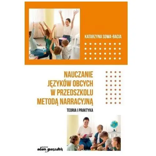 Nauczanie języków obcych w przedszkolu metodą narracyjną