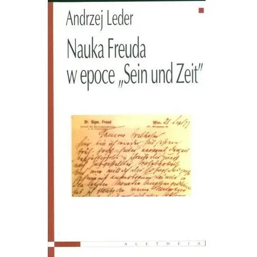Nauka Freuda w epoce Sein und Zeit - Jeśli zamówisz do 14:00, wyślemy tego samego dnia