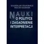 Nauki o polityce i zagadnienie interpretacji Sklep on-line