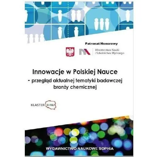 Innowacje w polskiej nauce - przegląd aktualnej