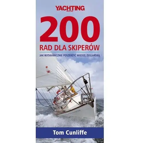 Nautica 200 rad dla skiperów - tom cunlife