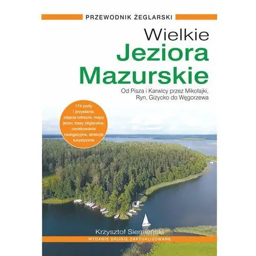 Wielkie jeziora mazurskie. przewodnik żeglarski