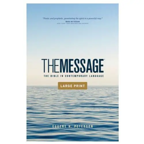 The Message Outreach Edition, Large Print (Softcover): The Bible in Contemporary Language