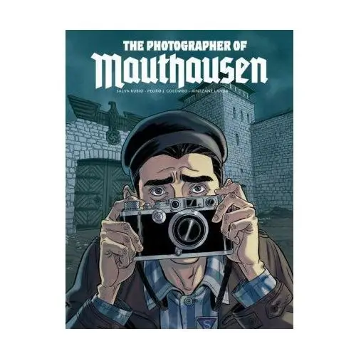 Photographer of Mauthausen