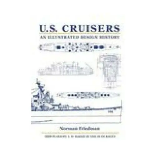 Naval institute press U.s. cruisers