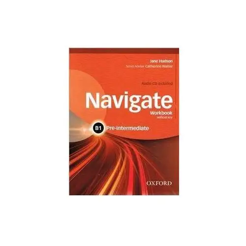 Navigate. Pre-Intermediate B1. Workbook + CD Pack