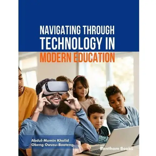 Navigating through Technology in Modern Education