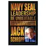 Navy SEAL Leadership: Be Unbeatable: Recreate Your Life as Extraordinary Using the Secrets of a Navy SEAL Sklep on-line