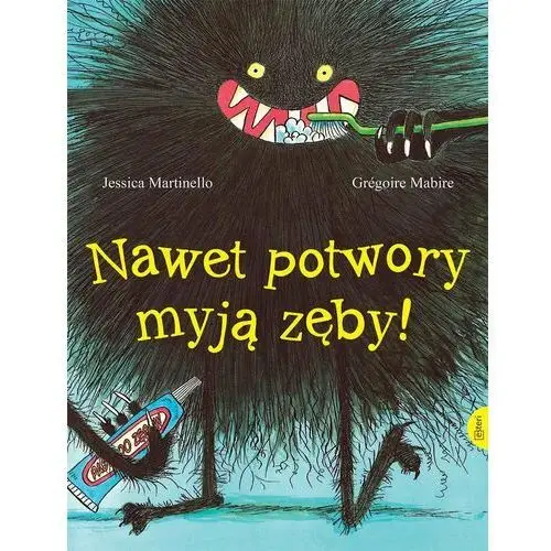 Nawet potwory myją zęby