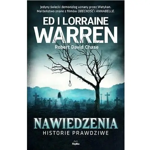 Nawiedzenia. Historie prawdziwe