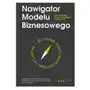 Nawigator Modelu Biznesowego. 55 modeli, które zrewolucjonizują Twój biznes Sklep on-line