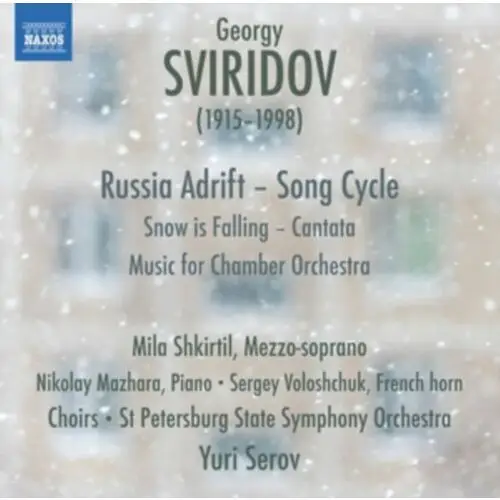 Naxos deutschland gmbh Russia adrift/snow is falling/+