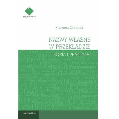 Nazwy własne w przekładzie teoria i praktyka