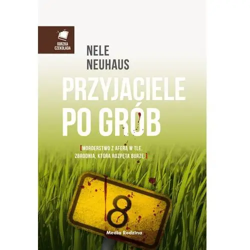 Nele neuhaus Przyjaciele po grób