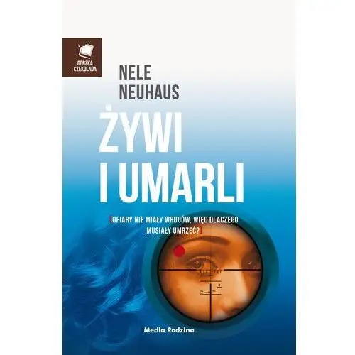 Żywi i umarli Nele neuhaus