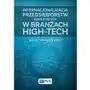 Nelly daszkiewicz Internacjonalizacja przedsiębiorstw działających w branżach high-tech Sklep on-line