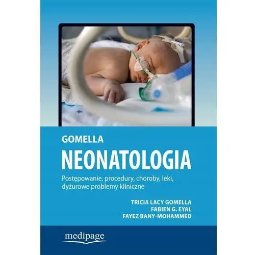 Neonatologia Postępowanie Procedury Gomella