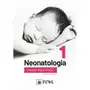 Neonatologia. Tom 1 Sklep on-line