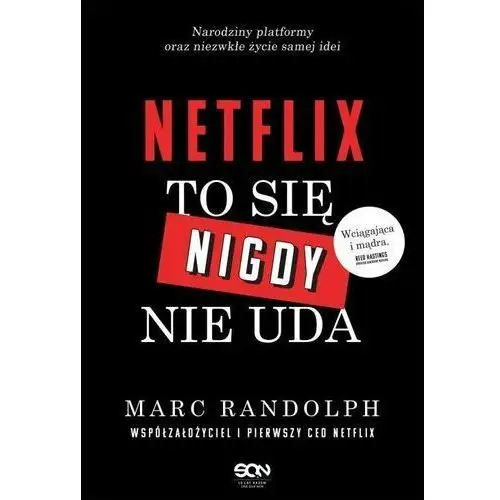 Netflix. To się nigdy nie uda