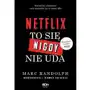 Netflix. To się nigdy nie uda Sklep on-line