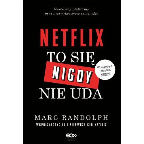 Netflix. To się nigdy nie uda