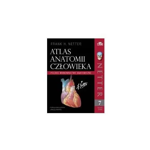 Netter Atlas anatomii człowieka Polski