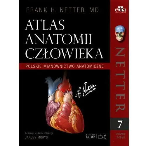 Netter Atlas anatomii człowieka. Polskie mianownictwo anatomiczne