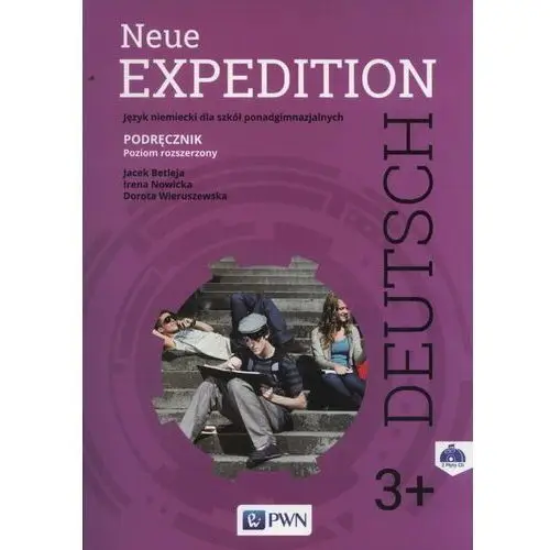 Neue Expedition Deutsch 3+. Podręcznik. Szkoła ponadgimnazjalna + CD