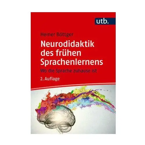 Neurodidaktik des frühen Sprachenlernens