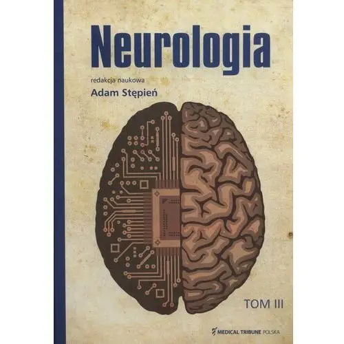 Neurologia. Tom 3