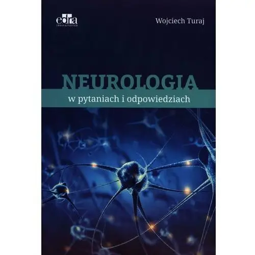 Neurologia w pytaniach i odpowiedziach