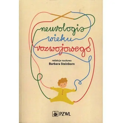 Neurologia wieku rozwojowego