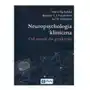 Neuropsychologia kliniczna - Pąchalska Maria, Kaczmarek Bozydar L.J., Kropotov Juri D Sklep on-line