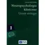 Neuropsychologia kliniczna. Tom 1. Urazy mózgu Sklep on-line