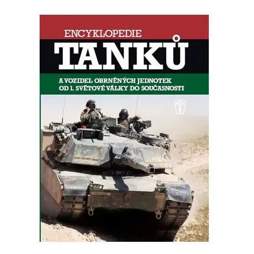 Encyklopedie tanků a obrněných vozidel od první světové války do současnosti neuveden
