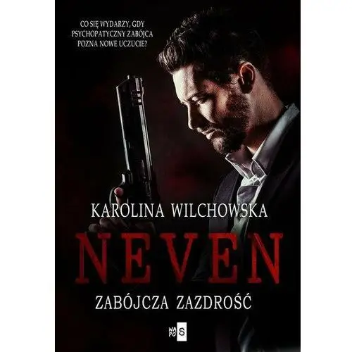 Neven Zabójcza zazdrość 2