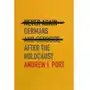 Never Again: Germans and Genocide after the Holocaust Sklep on-line