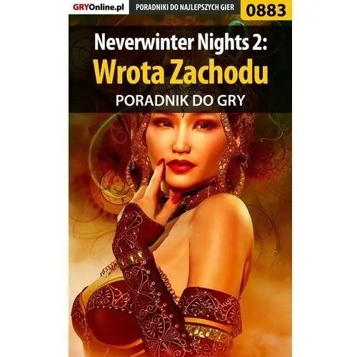 Neverwinter Nights 2: Wrota Zachodu - poradnik do gry