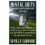 Neville goddard: mental diets (how your inner conversations shape your world) Createspace independent publishing platform Sklep on-line
