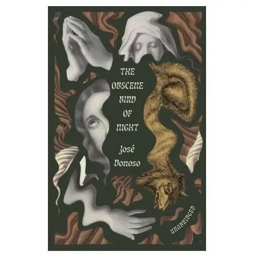 New directions The obscene bird of night: unabridged, centennial edition