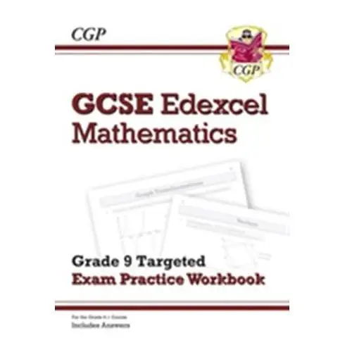 New GCSE Maths Edexcel Grade 8-9 Targeted Exam Practice Workbook (includes Answers) CGP Books
