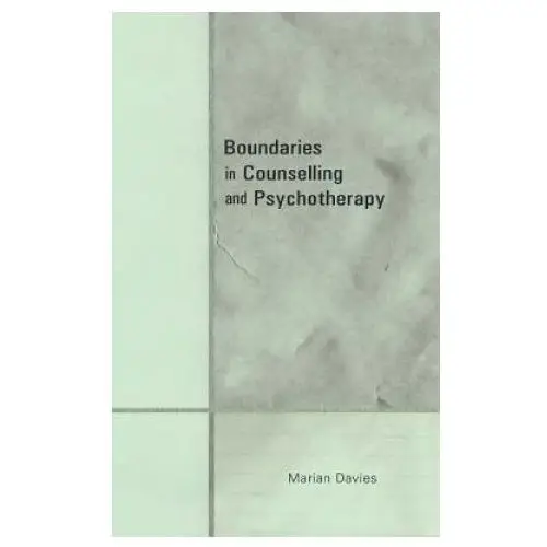 New generation publishing Boundaries in counselling and psychotherapy